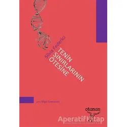Tenin Sınırlarının Ötesine - Silvia Federici - Otonom Yayıncılık