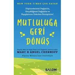 Mutluluğa Geri Dönüş - Angel Chernoff - Salon Yayınları