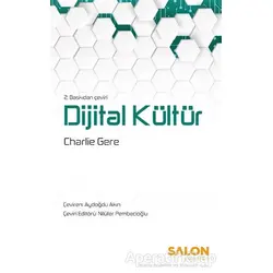 Dijital Kültür - Charlie Gere - Salon Yayınları