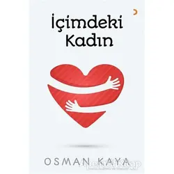 İçimdeki Kadın - Osman Kaya - Cinius Yayınları