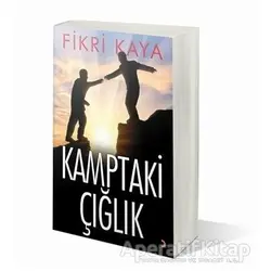 Kamptaki Çığlık - Fikri Kaya - Cinius Yayınları
