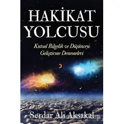 Hakikat Yolcusu - Serdar Ali Aksakal - Cinius Yayınları