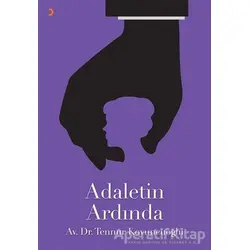 Adaletin Ardında - Tennur Koyuncuoğlu - Cinius Yayınları