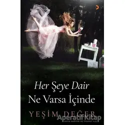 Her Şeye Dair Ne Varsa İçinde - Yeşim Değer - Cinius Yayınları