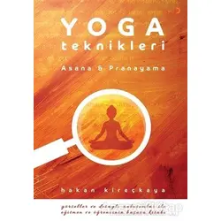 Yoga Teknikleri - Hakan Kireçkaya - Cinius Yayınları