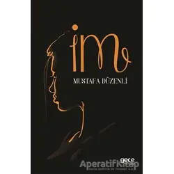 İm - Mustafa Düzenli - Gece Kitaplığı