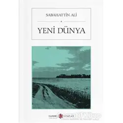 Yeni Dünya - Sabahattin Ali - Karbon Kitaplar