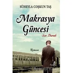 Makrasya Güncesi - Süheyla Coşkun Taş - Bengisu Yayınları