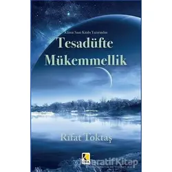 Tesadüfte Mükemmellik - Rıfat Toktaş - Çıra Yayınları