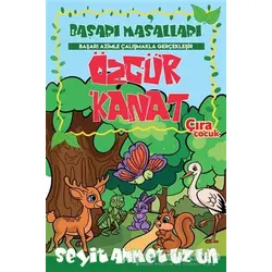 Özgür Kanat - Seyit Ahmet Uzun - Çıra Çocuk Yayınları