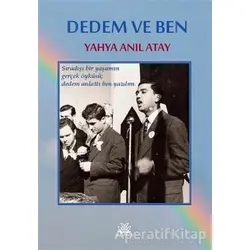 Dedem ve Ben - Yahya Anıl Atay - Artshop Yayıncılık