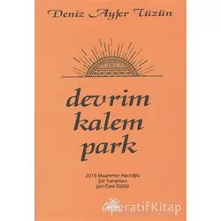 Devrim Kalem Park - Deniz Ayfer Tüzün - Artshop Yayıncılık