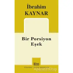 Bir Porsiyon Eşek - İbrahim Kaynar - Mitos Boyut Yayınları