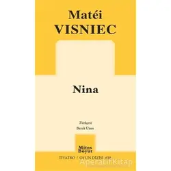 Nina - Matei Visniec - Mitos Boyut Yayınları