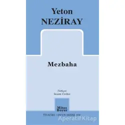 Mezbaha - Yeton Neziray - Mitos Boyut Yayınları