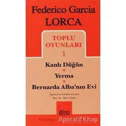 Toplu Oyunları 1 Kanlı Düğün / Yerma / Bernarda Alba’nın Evi