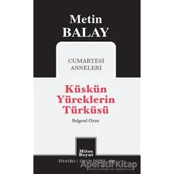 Küskün Yüreklerin Türküsü - Metin Balay - Mitos Boyut Yayınları