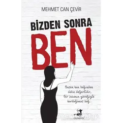 Bizden Sonra Ben - Mehmet Can Çevir - Olimpos Yayınları
