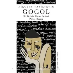 Bir Delinin Hatıra Defteri - Palto - Burun - Nikolay Vasilyeviç Gogol - Olimpos Yayınları