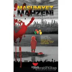 Masumiyet Mahzeni - Refik Akten - Efsus Yayınları