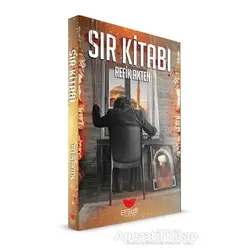 Sır Kitabı - Refik Akten - Efsus Yayınları