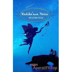 Radikanın Perisi - Neslihan Yıldız - Kerasus Yayınları