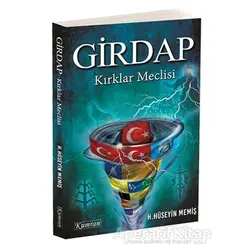 Girdap - Kırklar Meclisi - Hasan Hüseyin Memiş - Kumran Yayınları