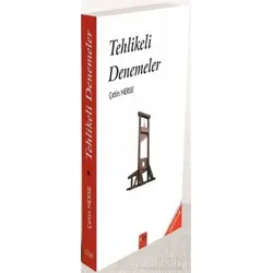 Tehlikeli Denemeler - Çetin Nerse - Sitav Yayınevi