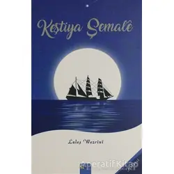 Keştiya Şemale - Laleş Wezrini - Sitav Yayınevi