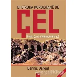 Di Diroka Kürdistane De Çel - Dennis Dargul - Sitav Yayınevi
