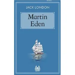 Martin Eden - Jack London - Arkadaş Yayınları