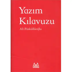 Yazım Kılavuzu - Ali Püsküllüoğlu - Arkadaş Yayınları