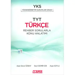 Esen TYT Türkçe Rehber Sorularla Konu Anlatımı
