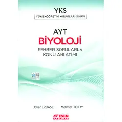Esen AYT Biyoloji Rehber Sorularla Konu Anlatımı