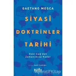 Siyasi Doktrinler Tarihi - Gaetano Mosca - Bilge Kültür Sanat