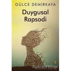 Duygusal Rapsodi - Gülce Demirkaya - Cinius Yayınları