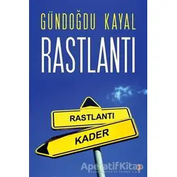 Rastlantı - Gündoğdu Kayal - Cinius Yayınları