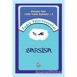 Barsisa - Sadık Yalsızuçanlar - Mevsimler Kitap