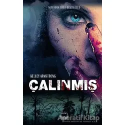 Çalınmış - Kelley Armstrong - Agapi Yayınları