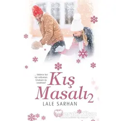 Kış Masalı 2 - Lale Sarhan - Agapi Yayınları
