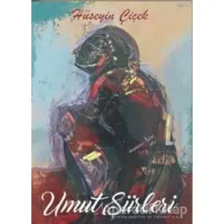 Umut Şiirleri - Hüseyin Çiçek - Siyah Kuğu Yayınları