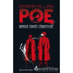 Morgue Sokağı Cinayetleri - Edgar Allan Poe - Ren Kitap