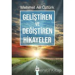 Geliştiren ve Değiştiren Hikayeler - Mehmet Ali Öztürk - Tilki Kitap