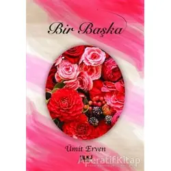 Bir Başka - Ümit Erven - Tilki Kitap