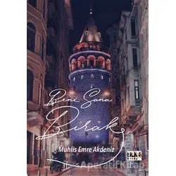 Beni Sana Bırak - Muhlis Emre Akdeniz - Tilki Kitap