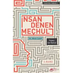 İnsan Denen Meçhul - Alexis Carrel - The Kitap