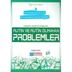 Rutin ve Rutin Olmayan Problemler Hedefe Ulaştıran Fasiküller