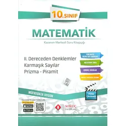 Sonuç 10.Sınıf Matematik 2.Dereceden Denklemler, Karmaşık Sayılar, Prizma ve Piramit
