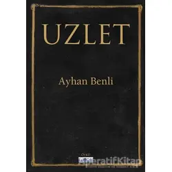 Uzlet - Ayhan Benli - Favori Yayınları