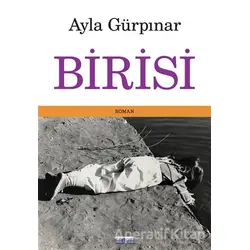 Birisi - Ayla Gürpınar - Favori Yayınları